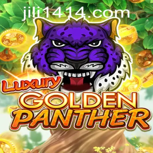 Experience the Thrill of LUXURYGOLDENPANTHER with JILI14