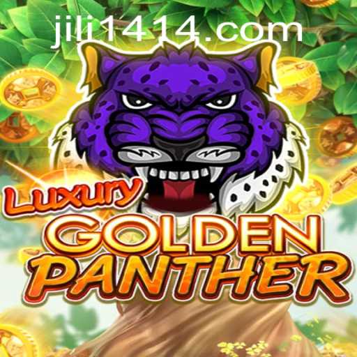 Experience the Thrill of LUXURYGOLDENPANTHER with JILI14